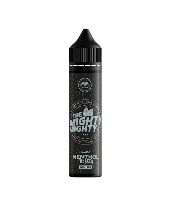 Menthol Tobacco The Mighty Mighty Short Fill 50ml