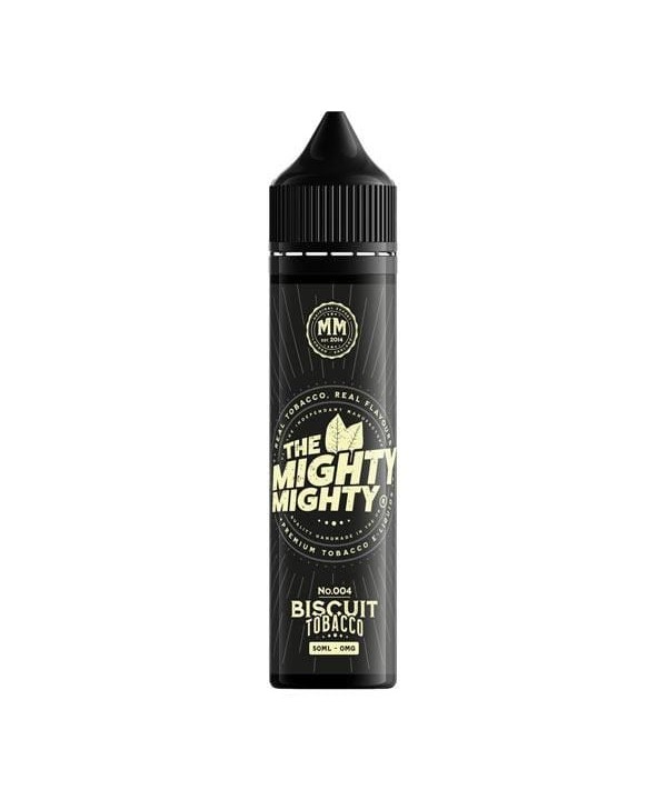 Biscuit Tobacco The Mighty Mighty Short Fill 50ml